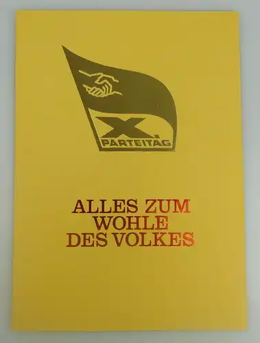 Gedenkblatt: X. Parteitag Alles zum Wohle des Volkes + Briefmarken 1981 g, so176
