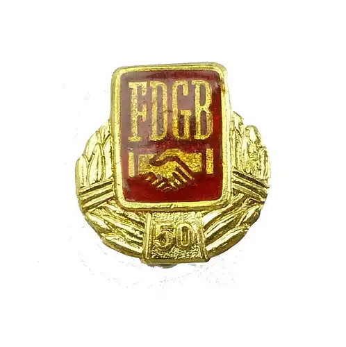 #e6899 Original altes DDR Abzeichen FDGB Freier Deutscher Gewerkschaftsbund 50