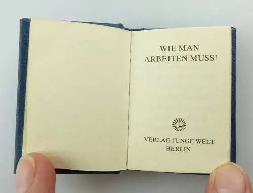 #e3173 Minibuch: Wie man arbeiten muss! Verlag Junge Welt Berlin DDR Merkblatt