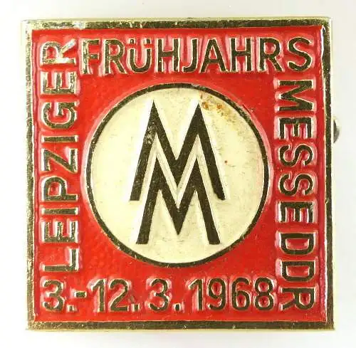 Abzeichen: MM Leipziger Frühjahrs-Messe DDR 3.-12.3.1968 e1115