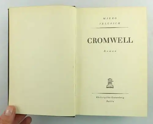 Buch: Cromwell Roman Büchergilde Gutenberg Berlin von Mirko Jelusisch e1559