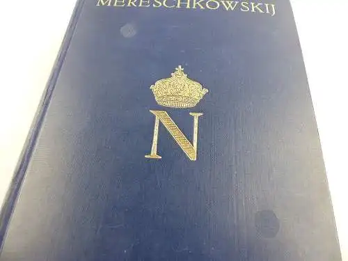 Buch: Mereschkowskij Napoleon Sein Leben Vollständige Ausgabe e1556