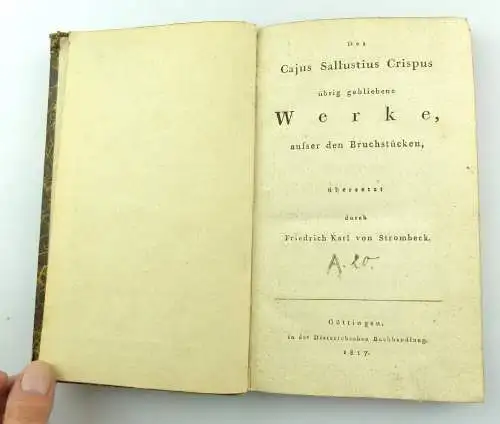 #e4409 Altes Buch: Des Cajus Sallustius Crispus übrig gebliebene Werke von 1817