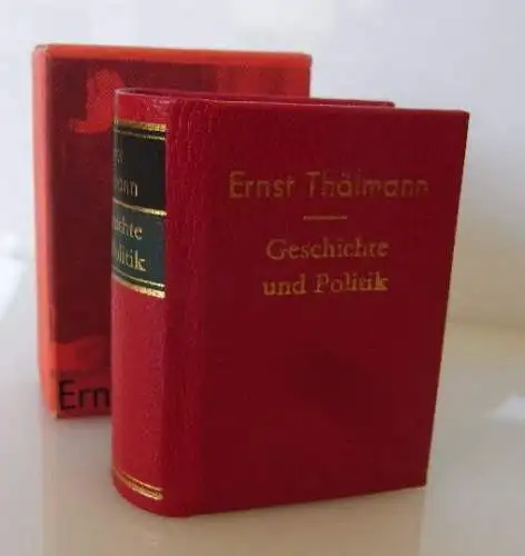 Minibuch: Ernst Thälmann Geschichte und Politik 2. Auflage bu0022