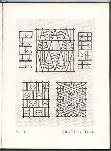 Neuzeitliche Schlosserarbeiten 1927 v. Karl Ulrich