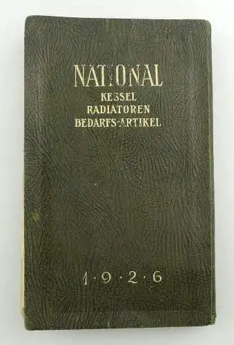 e9770 Sehr seltenes Buch National Kessel Radiatoren und Bedarfsartikel von 1926