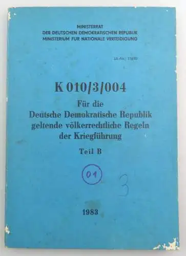 E9309 K 010/3/004 für die DDR geltende völkerrechtliche Regeln der Kriegsführung