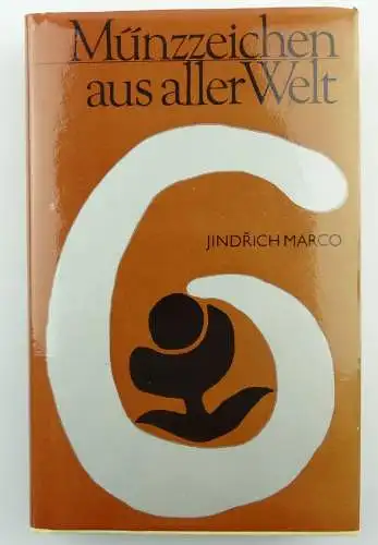 #e8723 Buch: Münzzeichen aus aller Welt Marco Jindrich ARTIA Prag 1982