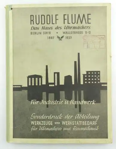 #e8647 Buch: Rodulf Flume Das Haus des Uhrmachers 1887-1937 Industrie Handwerk