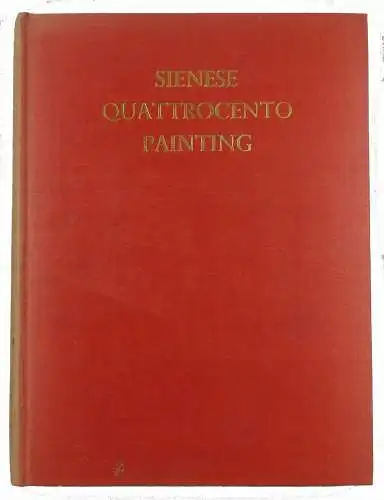 #e8083 Englisches Buch: Sienese Quattrocento Painting Phaidon Press