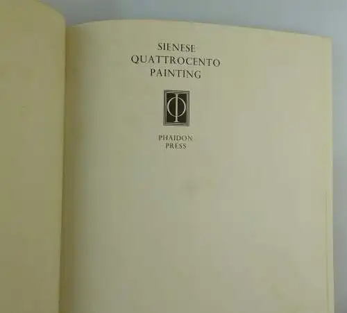 #e8083 Englisches Buch: Sienese Quattrocento Painting Phaidon Press