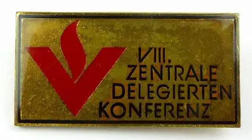 Abzeichen : VIII. Zentrale Delegierten Konferenz, Orden3369
