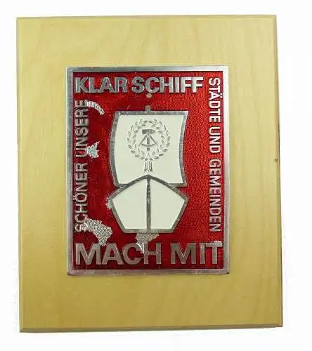 #e7384 DDR Plakette auf Holz KLAR SCHIFF mach mit, schöner unsere Städte, DEFEKT