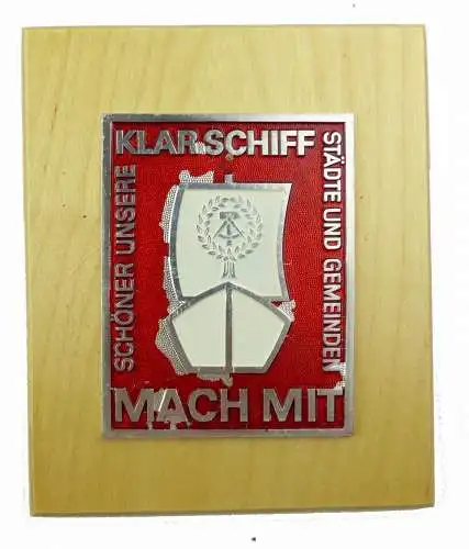 #e7382 DDR Plakette auf Holz KLAR SCHIFF mach mit, schöner unsere Städte, DEFEKT