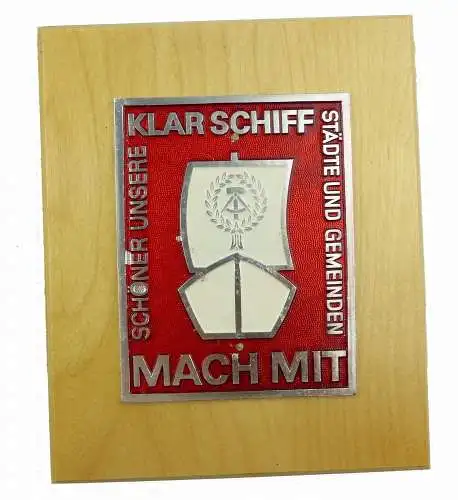 #e7379 DDR Plakette auf Holz KLAR SCHIFF mach mit, schöner unsere Städte, DEFEKT