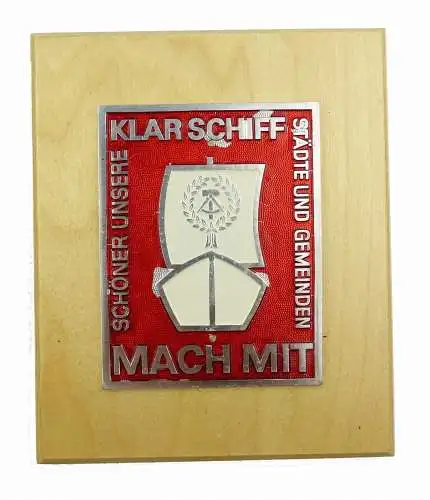 #e7378 DDR Plakette auf Holz KLAR SCHIFF mach mit, schöner unsere Städte, DEFEKT