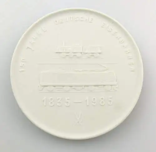 #e7364 Meissen Medaille 150 Jahre Deutsche Eisenbahnen 1835-1985