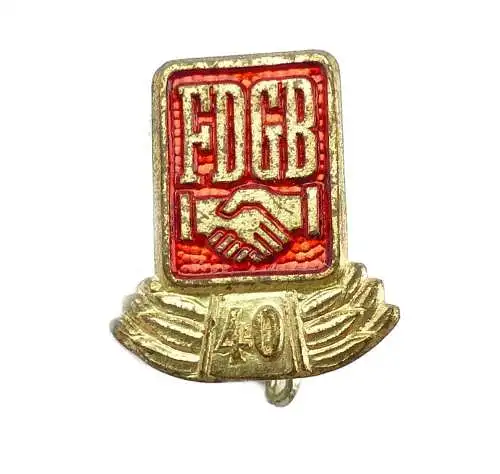 #e6904 40 Jahre FDGB Freier Deutscher Gewerkschaftsbund goldfarben