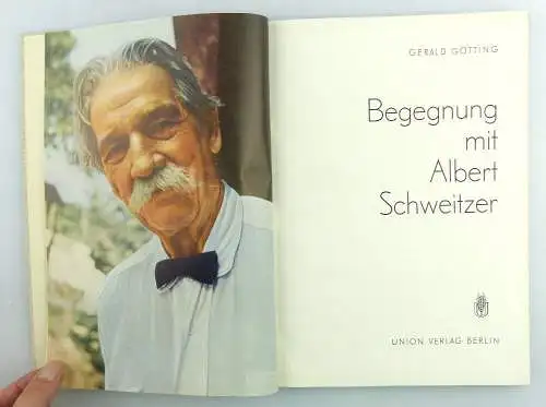 Buch: Begnegung mit Albert Schweitzer von Gerlad Götting e1566