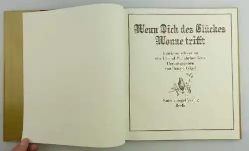 Buch: Wenn Dich des Glückes Wonne trifft Abbildung alter Glückwunschkarten e1193