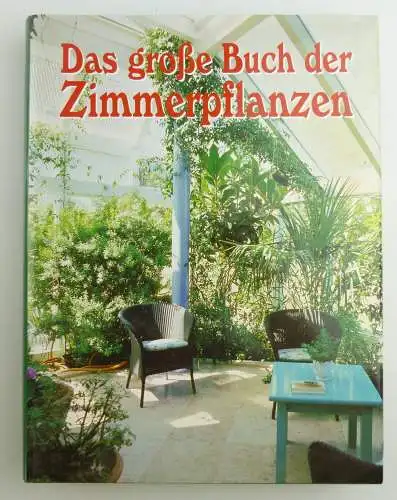 Buch: Das große Buch der Zimmerpflanzen erfolgreich pflegen e1187