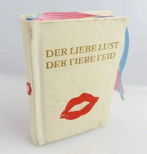 Minibuch:  Der Liebe Lust - Der Liebe Leid Berliner Verlag 1987e375