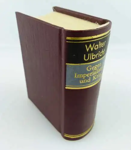 Minibuch: Walter Ulbricht Gegen Imperialismus und Krieg Dietz Berlin e266