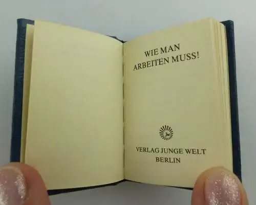 Minibuch: Wie man arbeiten muss! Verlag Junge Welt Berlin e069