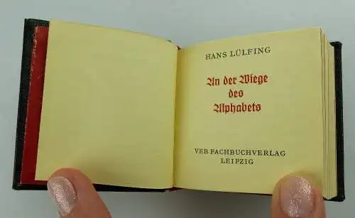 Minibuch: An der Wiege des Alphabets - Hans Lülfing Offizin Andersen Nexö e063