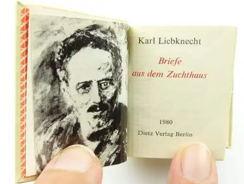 Minibuch: Karl Liebknecht, Briefe a.d. Zuchthaus, Dietz Verlag Berlin 1980 /r616