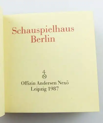 Minibuch : Schauspielhaus Berlin  Graphischer Großbetrieb Leipzig 1987 /r614