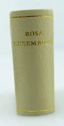 Minibuch : Rosa Luxenburg Briefe aus dem Gefängnis Dietz Verlag Berlin 1978/r625