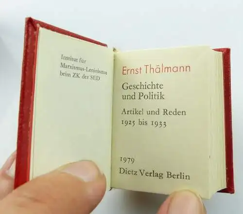 Minibuch : Ernst Thälmann Geschichte und Politik, Dietz Verlag Berlin 1979 /r630