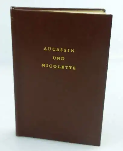 Minibuch Aucassin und Nicolette Verlag der Nation Berlin 1978 r555