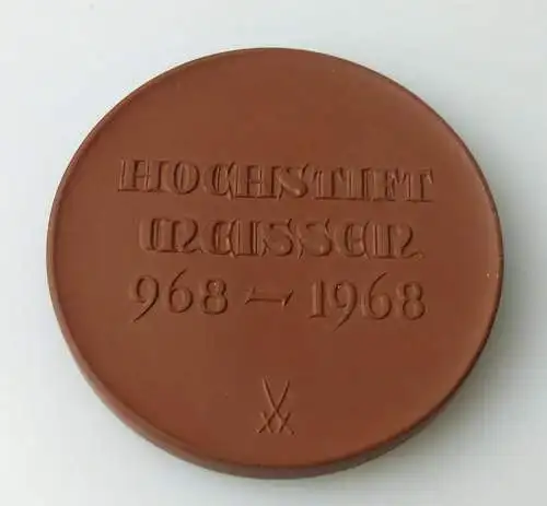 Medaille 1000 Jahre Hochstift Meissen 968 -1968 Meißen Medaille / r 224