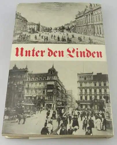 Buch Unter den Linden ,Winfried Löschburg ,Verlag der Morgen Berlin 1972 /001