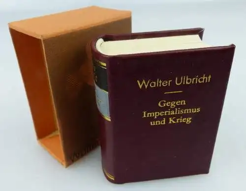 Minibuch: Walter Ulbricht, Gegen Imperialismus und Krieg 1981 Offizin, Buch1642