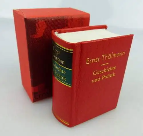 Minibuch: Ernst Thälmann Geschichte und Politik Dietz Verlag Berlin bu01000