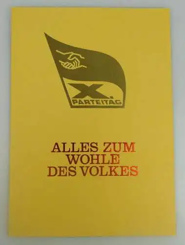 Gedenkblatt: X. Parteitag Alles zum Wohle des Volkes + Briefmarken 1981 g, so176