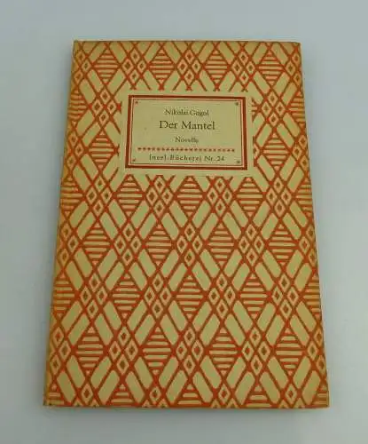 Insel Bücherei: Inselbuch Nr.24 Der Mantel Novelle Nikolai Gogol bu0529