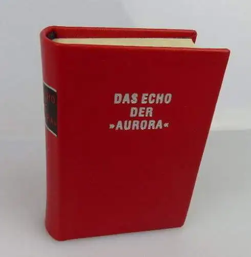 Minibuch: Das Echo der Aurora Dietz Verlag Berlin selten!  bu0433