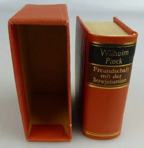 Minibuch: Wilhelm Pieck Freundschaft mit der Sowjetunion 1981 Offizin A Buch1570