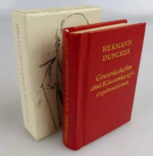 Minibuch: Gewerkschaften sind Klassenkampforganisationen Hermann Dunck, Buch1531