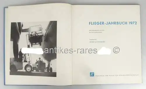 Flieger-Jahrbuch 1972 von Heinz A.F. Schmidt VEB Verlag Verkehrswesen Berlin