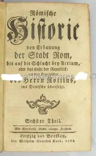 Rollins römische Historie 6 Teil Erbauung der Stadt Rom 1768 SELTEN