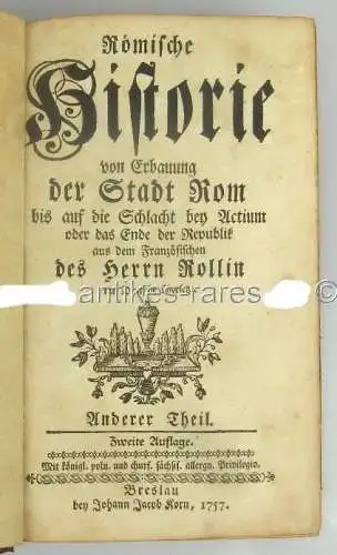 Rollins römische Historie 2.Teil Erbauung der Stadt Rom, 1757 SELTEN