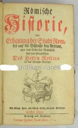 Rollins römische Historie 1.Teil Erbauung der Stadt Rom, 1759 SELTEN