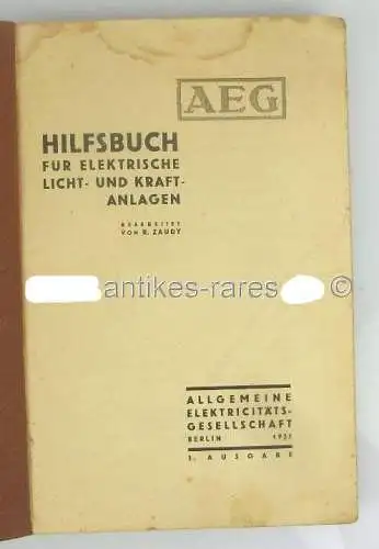 AEG Hilfsbuch für elektrische Licht- und Kraftanlagen, 3. Ausgabe 1931