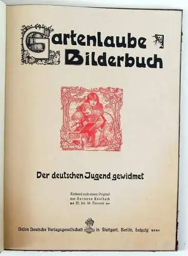 Gartenlaube Bilderbuch, Der dt. Jugend gewidmet um 1914