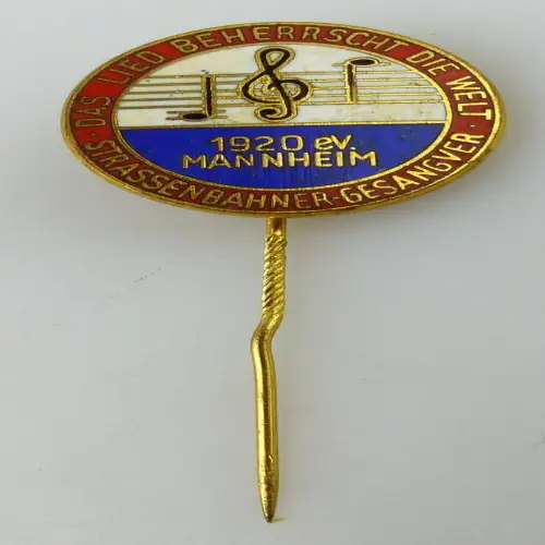 Pin Anstecknadel Chor: 1920 e.V. Mannheim Strassenbahner Gesangsverei, Orden3194